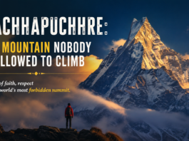 Machhapuchhre: The Mountain Nobody Is Allowed to Climb